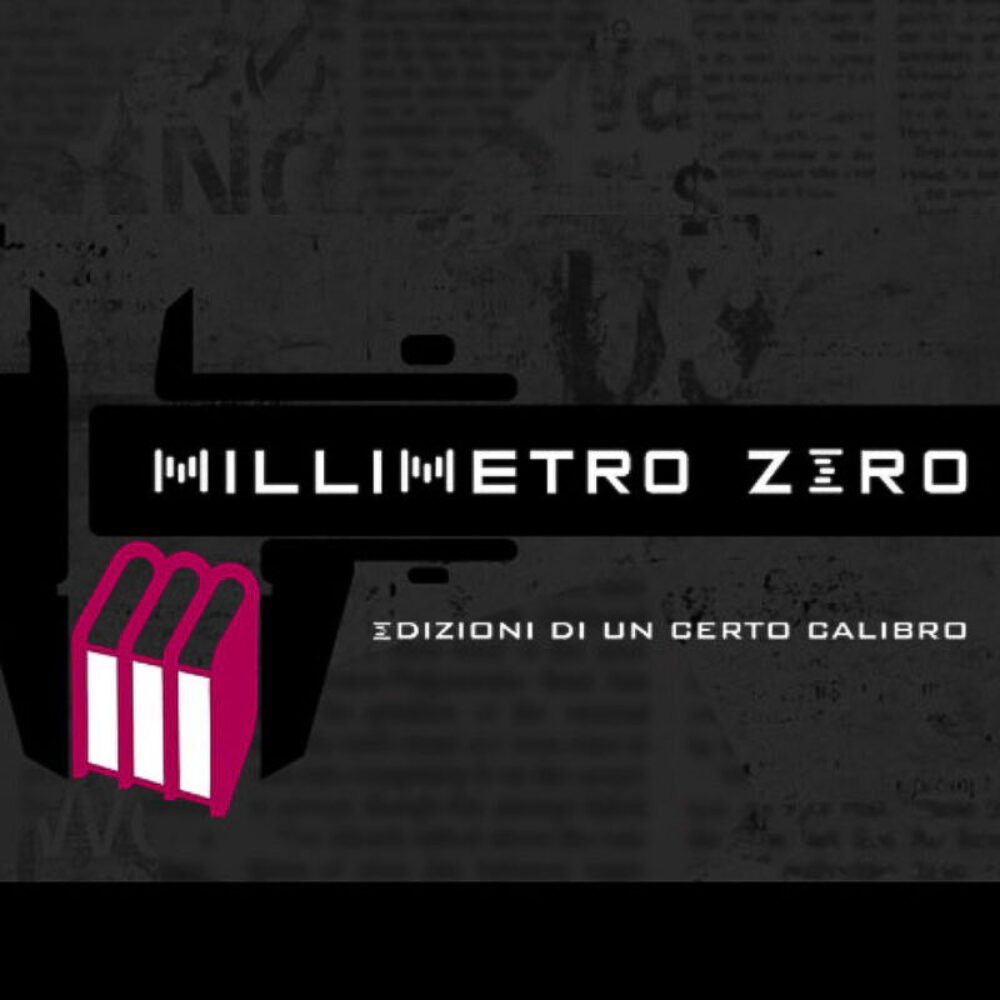 Millimetro Zero Edizioni